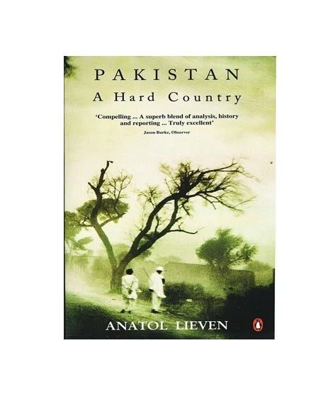 Pakistan A Hard Country Book