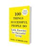 100 Things Successful People Do Book